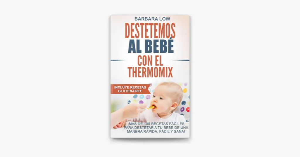 Destetemos al bebé con el Thermomix