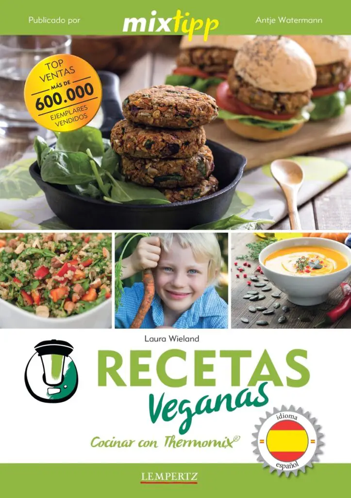 Recetas Veganas - Cocinar con Thermomix